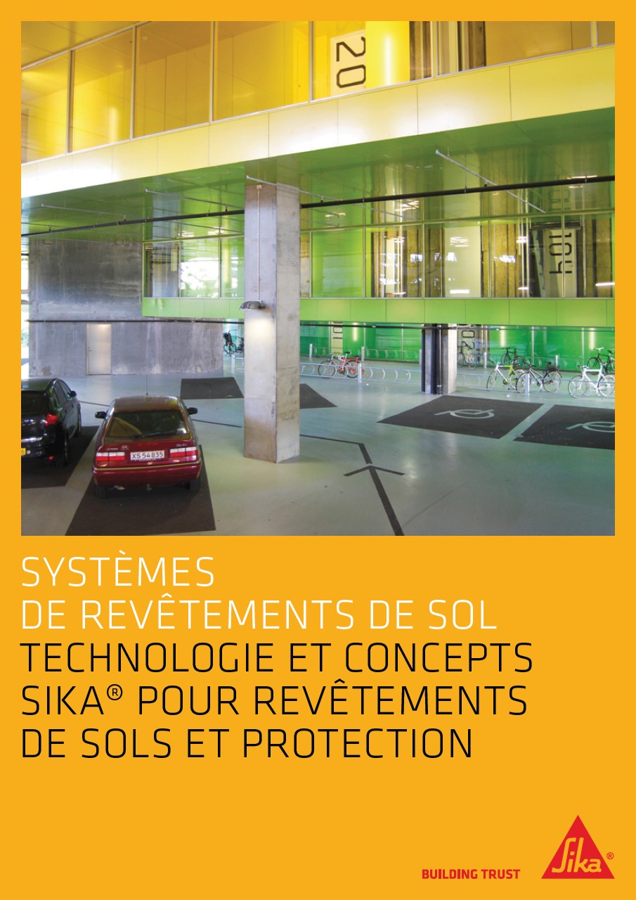 Revêtement de sols et protection: Technologie et concepts Sika (Brochure)